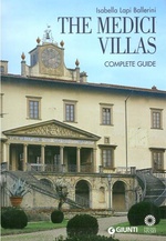The Medici Villas. The Complete Guide