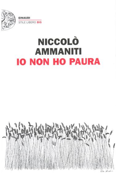 Niccolò Ammaniti – Io non ho paura
