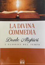 Dante Alighieri. La Divina Commedia
